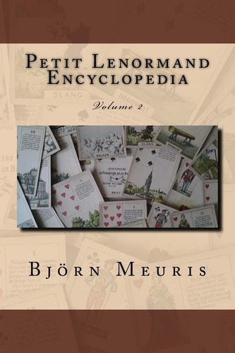 Petit Lenormand Encyclopedia Volume 2