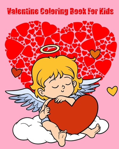 Valentine Coloring Book For Kids Jumbo Coloring Book and Activity Book in One