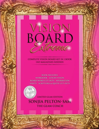 Vision Board Extreme