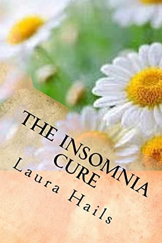 The Insomnia Cure A Nutritionist's Guide - Change Your Diet and Banish Insomnia for Good