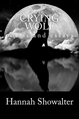 Crying Wolf Poems and Essays