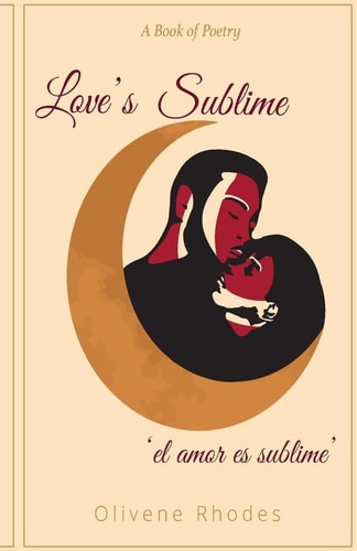 Love's Sublime 'el Amor Es Sublime'