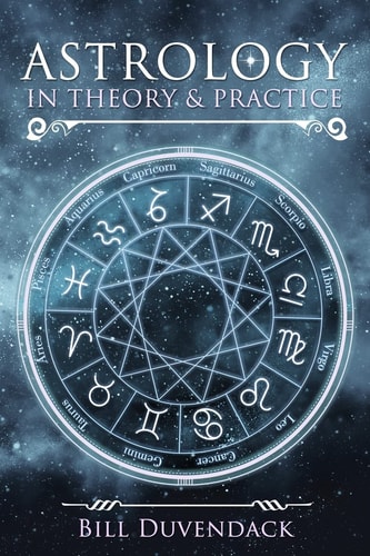 Astrology in Theory and Practice