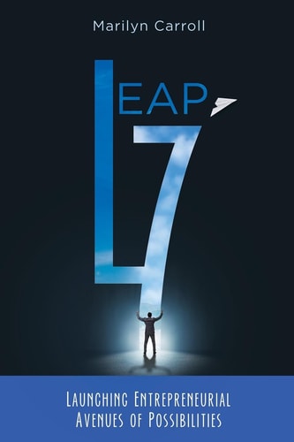 Leap Seven "Launching Entrepreneurial Avenues of Possibilities"