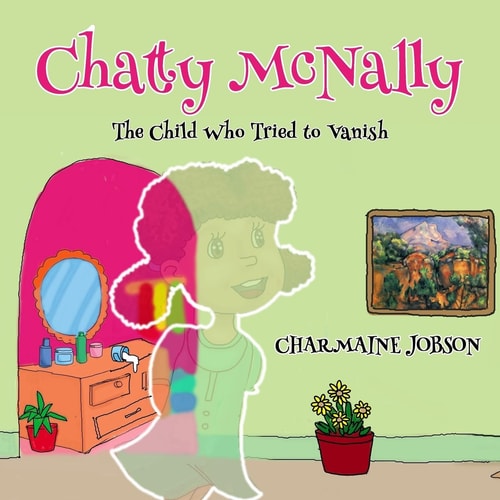 Chatty McNally The Child Who Tried to Vanish