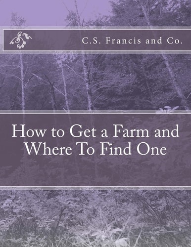 How to Get a Farm and Where To Find One