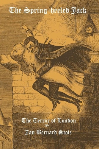 The Spring-Heeled Jack The Terror of London