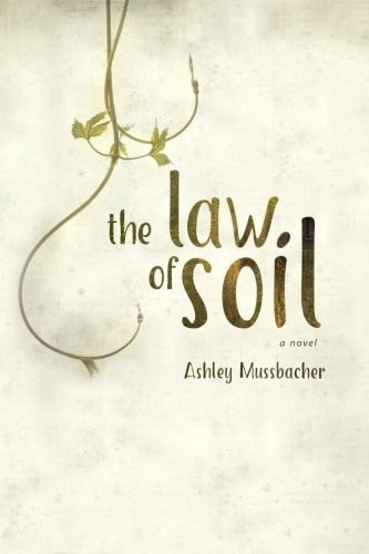 The Law of Soil A Novel