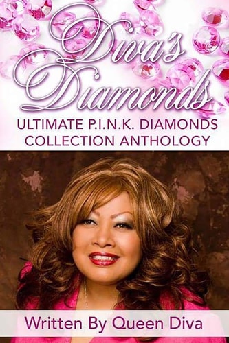 Diva's Diamonds Ultimate P. I. N. K. Diamonds Collection Anthology