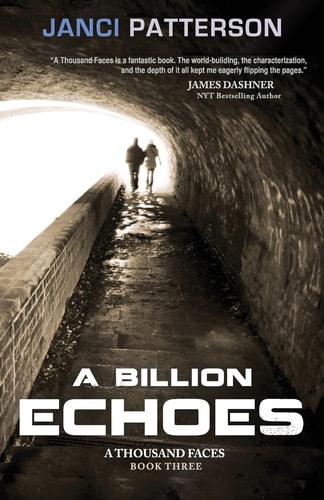A Billion Echoes A Thousand Faces Volume 3