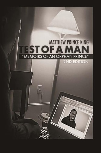 Test of a Man Memoirs of an Orphan Prince