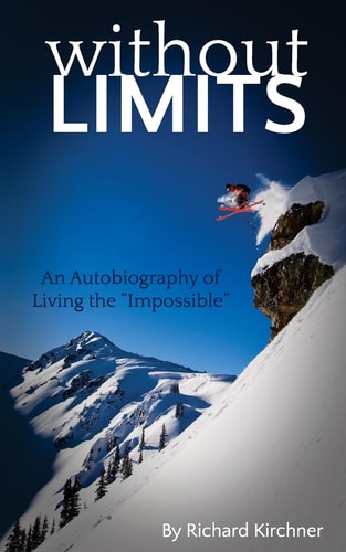 Without Limits An Autobiography of Living the Impossible