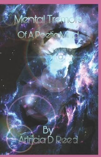 Mental Tremors Of a Author and Poet
