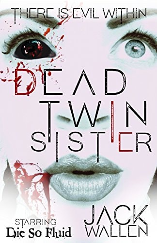 Dead Twin Sister