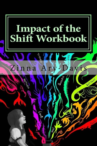 Impact of the Shift Workbook Finding Yourself Through Your Experiences