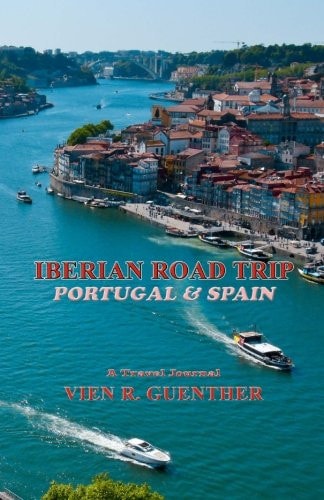 Iberian Road Trip Portugal & Spain
