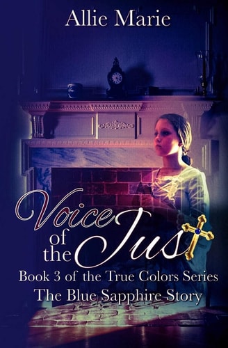Voice of the Just The Blue Sapphire Story
