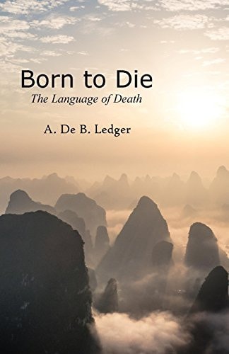 Born to Die The Language of Death
