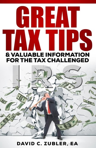 Great Tax Tips Valuable Information For The Tax Challenged