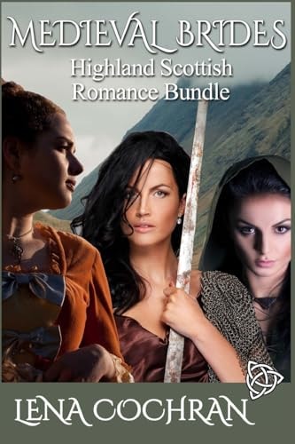Medieval Brides Highland Scottish Romance Bundle