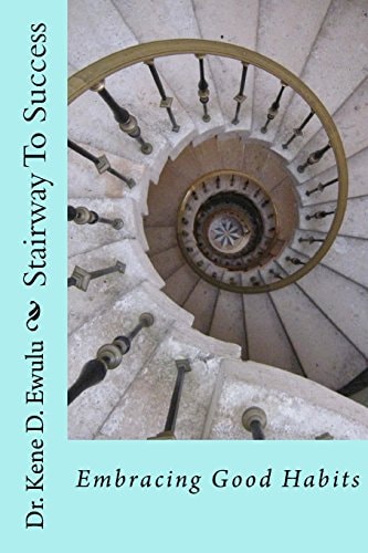 Stairway To Success Embracing Good Habits