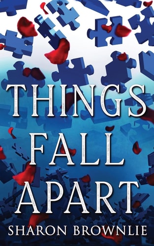 Things Fall Apart A Mother's Plight