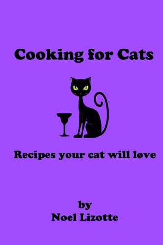 Cooking for Cats Recipes Your Cat Will Love