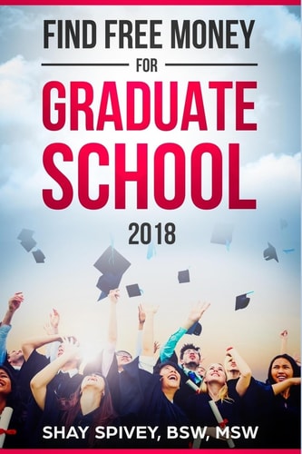 Find FREE Money For Graduate School