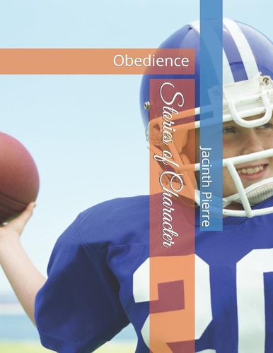 Stories of Character Obedience