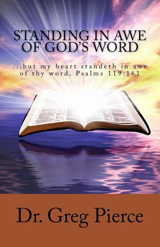 Standing In Awe of God's Word