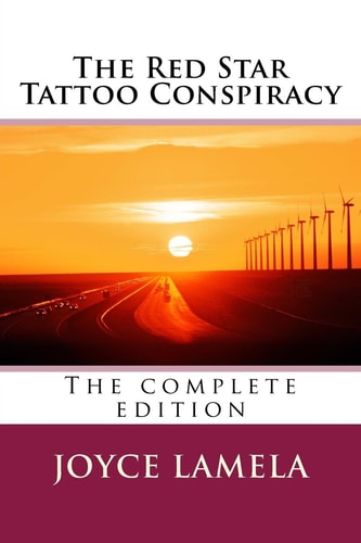 The Red Star Tattoo Conspiracy The Complete Edition