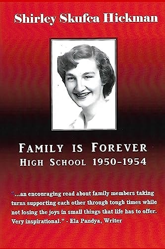 Family Is Forever High School 1950-1954