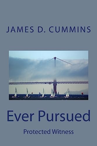 Ever Pursued Protected Witness