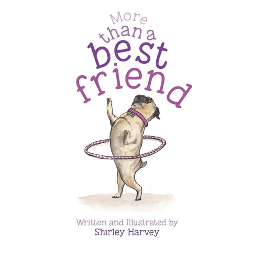 More Than a Best Friend For a Girl Dog
