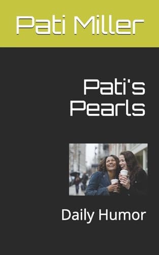 Pati's Pearls Daily Humor