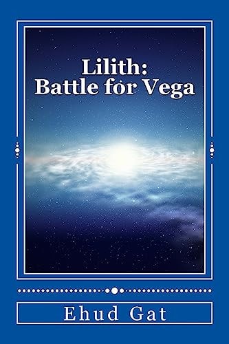 Lilith: Space Battle for Vega Second Edition