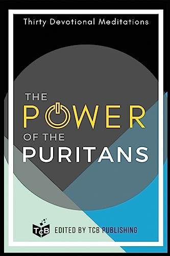 The Power of The Puritans