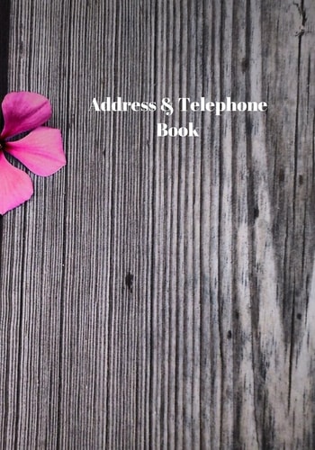 Address and Telephone Book Address and Telephone Book 7" X 10" 187 Pages