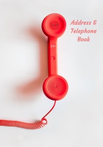 Address and Telephone Book Address and Telephone Book 7" X 10" 187 Pages