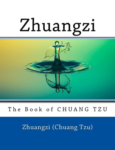 Zhuangzi The Book of CHUANG TZU