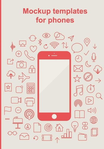 Mockup Templates for Phones