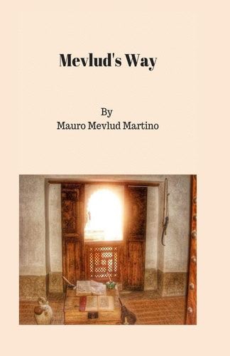 Mevlud's Way