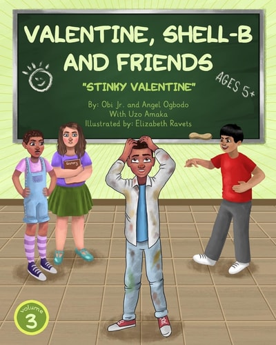 Valentine, Shell-B and Friends Vol. 3 Stinky Valentine