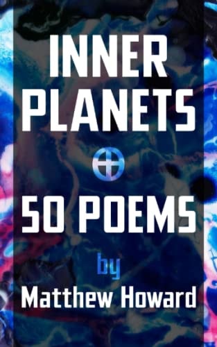 Inner Planets 50 Poems