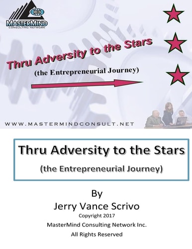 Thru Adversity to the Stars The Entrepreneurial Journey