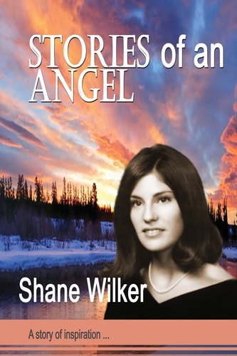 Stories of an Angel I Will Always Love and Miss You