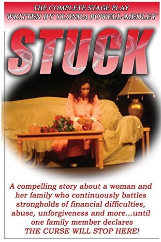 Stuck The Inspirational Stage Play