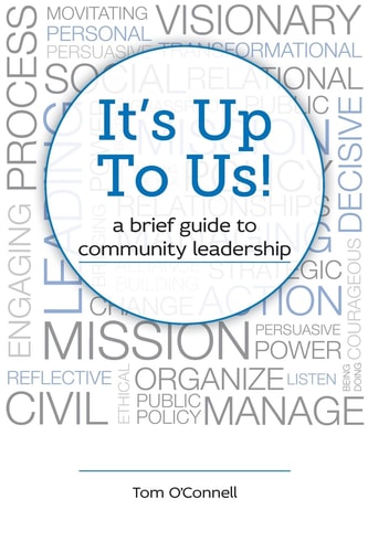It's Up to Us! A Brief Guide to Community Leadership