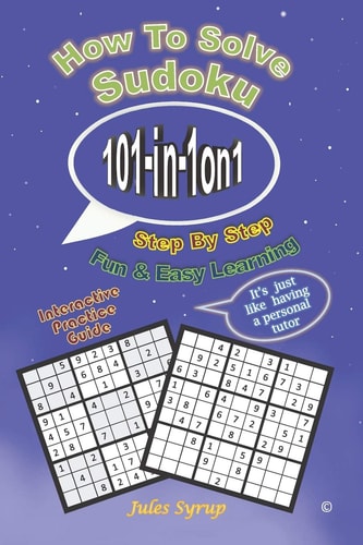 Sudoku 101-in-1on1 How to Solve Sudoku Step by Step