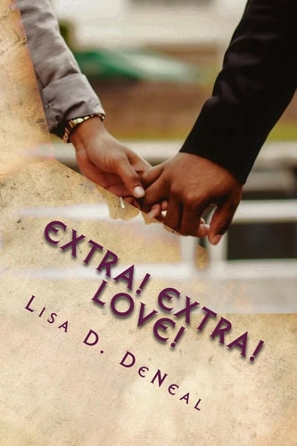 Extra! Extra! Love! A Front Page Romance Trilogy